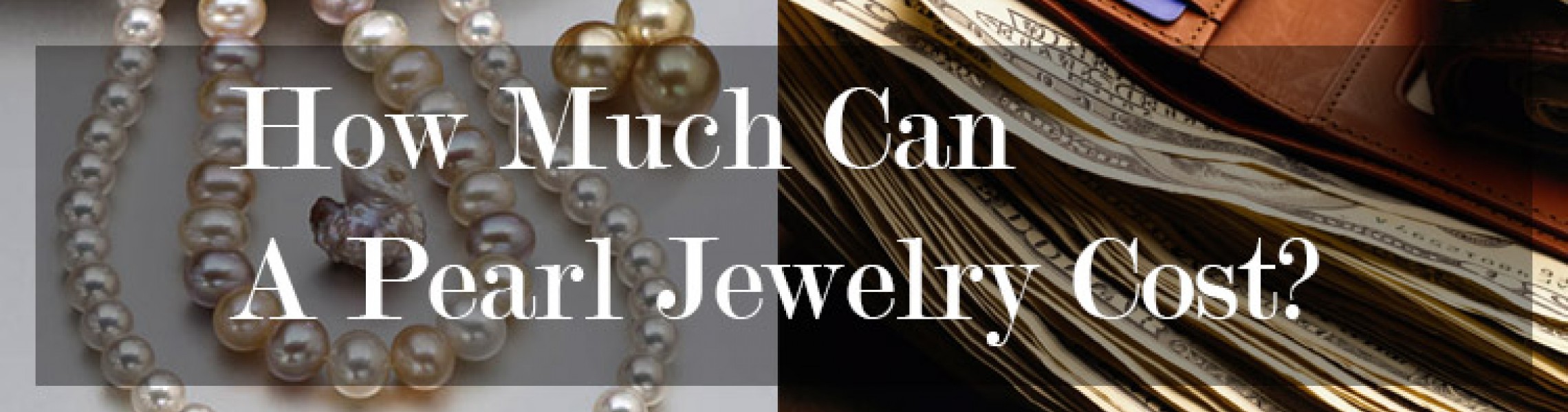 How Much Can A Pearl Jewelry Cost?